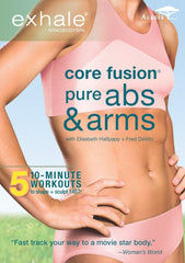 Exhale: Core Fusion Pure Abs & Arms - Collage Video